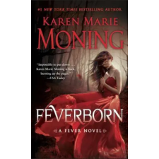 Random House USA Inc Feverborn | Karen Marie Moning egyéb könyv