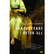 Random House USA Inc Shakespeare After All | GARBER egyéb könyv