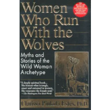 Random House Women Who Run with the Wolves | Clarissa Pinkola Estés egyéb könyv