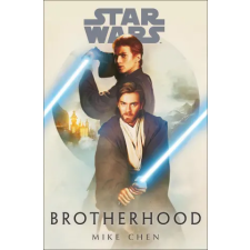 RANDOM HOUSE WORLDS Star Wars: Brotherhood | Chen,Mike egyéb könyv