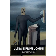 Raven Book Ultimi e Primi Uomini | Olaf Stapledon idegen nyelvű könyv