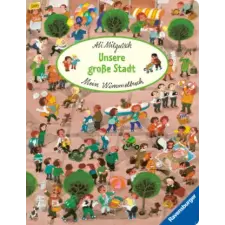Ravensburger Verlag Mein Wimmelbuch: Unsere große Stadt | Ali Mitgutsch egyéb könyv