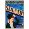  Razzmatazz – Christopher Moore (Puha kötésű)