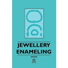 Read Books Jewellery Enameling | Anon egyéb könyv
