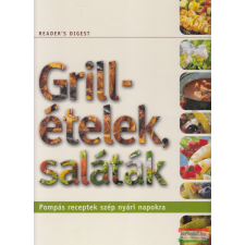 Reader&#039;s Digest Kiadó Grillételek, saláták gasztronómia
