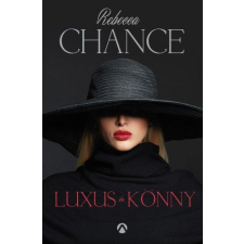 Rebecca Chance - Luxus és könny idegen nyelvű könyv