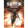 Rebellion Publishing Ltd. Silver - Unearthed | Michael Carroll