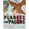 Red Wheel/Weiser Planets for Pagans | Renna Shesso