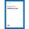 Reflections on pain – Umberto Eco,R. Dixon