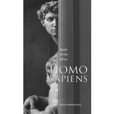 Regös István Attila HOMO SAPIENS társadalom- és humántudomány