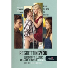  Regretting You - Elrontott életek (filmes borító) irodalom