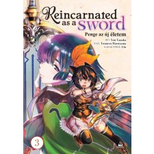  Reincarnated as a Sword - Penge az új életem 3. gyermek- és ifjúsági könyv
