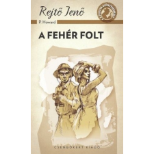 Rejtő Jenő A fehér folt irodalom