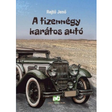 Rejtő Jenő - A tizennégy karátos autó egyéb könyv