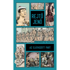 Rejtő Jenő Az elátkozott part - Illusztrált kiadás regény