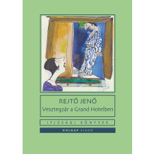 Rejtő Jenő - Vesztegzár a Grand Hotelben egyéb könyv