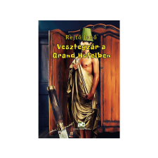  Rejtő Jenő - Vesztegzár a Grand Hotelben regény