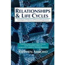 Relationship and Life Cycles – Stephen Arroyo idegen nyelvű könyv