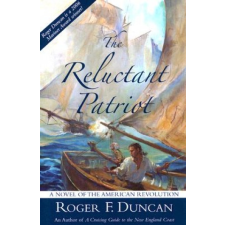 Reluctant Patriot – Roger F. Duncan idegen nyelvű könyv