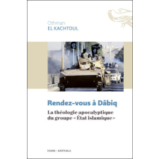 Rendez-vous à Dabiq – El Kachtoul idegen nyelvű könyv