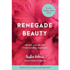  Renegade Beauty – Nadine Artemis,Shailene Woodley idegen nyelvű könyv