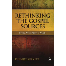  Rethinking the Gospel Sources – Delbert Burkett idegen nyelvű könyv
