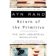  Return of the Primitive – Ayn Rand,Peter Schwartz idegen nyelvű könyv