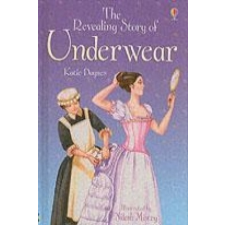 Revealing Story of Underwear – Katie Daynes idegen nyelvű könyv