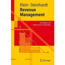  Revenue Management – Robert Klein,Claudius Steinhardt idegen nyelvű könyv