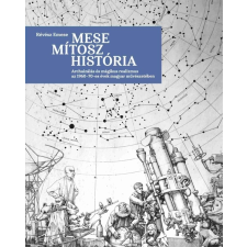 Révész Emese - Mese, mítosz, história egyéb könyv