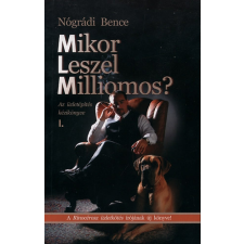 Rhino Training Mikor leszel milliomos? - Az üzletkötés kézikönyve I. antikvárium - használt könyv