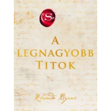 Rhonda Byrne A legnagyobb Titok ezoterika
