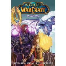 Richard A. Knaak, Ryo Kawakami - World of Warcraft: Mágus - Manga egyéb könyv