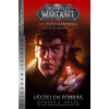Richard A. Knaak - World of Warcraft: Végtelen Forrás - Az ősök háborúja 1.