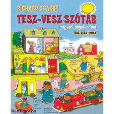 Richard Scarry : Tesz-Vesz szótár - Magyar-angol-német ajándékkönyv
