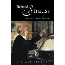 Richard Strauss – Michael Kennedy idegen nyelvű könyv