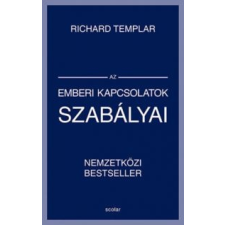 Richard Templar Az emberi kapcsolatok szabályai életmód, egészség