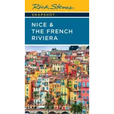  Rick Steves Snapshot Nice & the French Riviera (Third Edition) – Steve Smith idegen nyelvű könyv