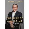  Ride of a Lifetime – Robert Iger