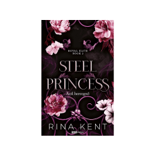  Rina Kent - Steel Princess Acél hercegnő regény