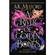  RIVER OF GOLDEN BONES – MULFORD A K idegen nyelvű könyv