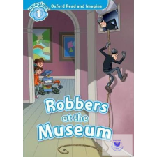 Robbers at the Museum - Oxford Read and Imagine Level 1 idegen nyelvű könyv