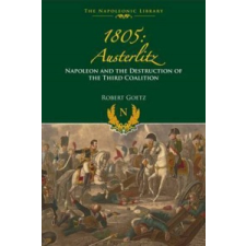 Robert Goetz 1805 Austerlitz – Robert Goetz idegen nyelvű könyv