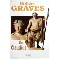 Robert Graves ÉN, CLAUDIUS regény