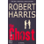 Robert Harris THE GHOST WRITER - FILM TIE-IN