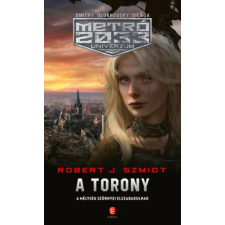 Robert J. Szmidt - A Torony egyéb könyv
