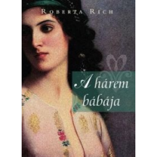 Roberta Rich A hárem bábája regény