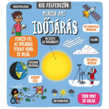 Roberts Rachel Rachel Roberts - Kis felfedezők - Minden, ami időjárás gyermek- és ifjúsági könyv