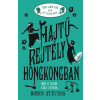 Robin Stevens - Úrilányok nem gyilkolnak 6. - Hajtű-rejtély Hongkongban