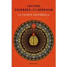 Roca Editorial La Teoria Sintergica | Jacobo Grinberg-Zylberbaum idegen nyelvű könyv